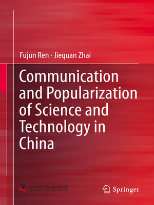 cover image of Communication and Popularization of Science and Technology in China